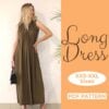 Model wearing a Long Sundress made from a Sewing Pattern