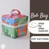 Cosmetic Bag made from a Sewing Pattern and on the left side is the text bob bag step by step tutorial pdf pattern