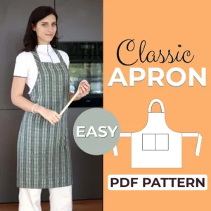Model wearing a Simple Kitchen Apron made from a Sewing Pattern and on the left side is the text classic apron pdf pattern