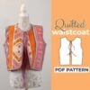 mannequin wearing a quilted patchwork vest made from a sewing pattern and on the left side is the text Quilted waistcoat pdf pattern